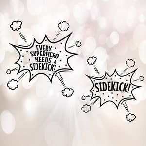 Every superhero needs a sidekick SVG, Daddy and son, Sidekick svg. Father&#39;s day clipart svg. Sidekick father and son svg print cut file.