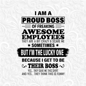 Ich bin ein stolzer Boss SVG, sarkastisches Design, sarkastisches Design, Boss SVG, Boss png, lustiger Boss's Day, Sarkastisches Geschenk, Sarkasmus