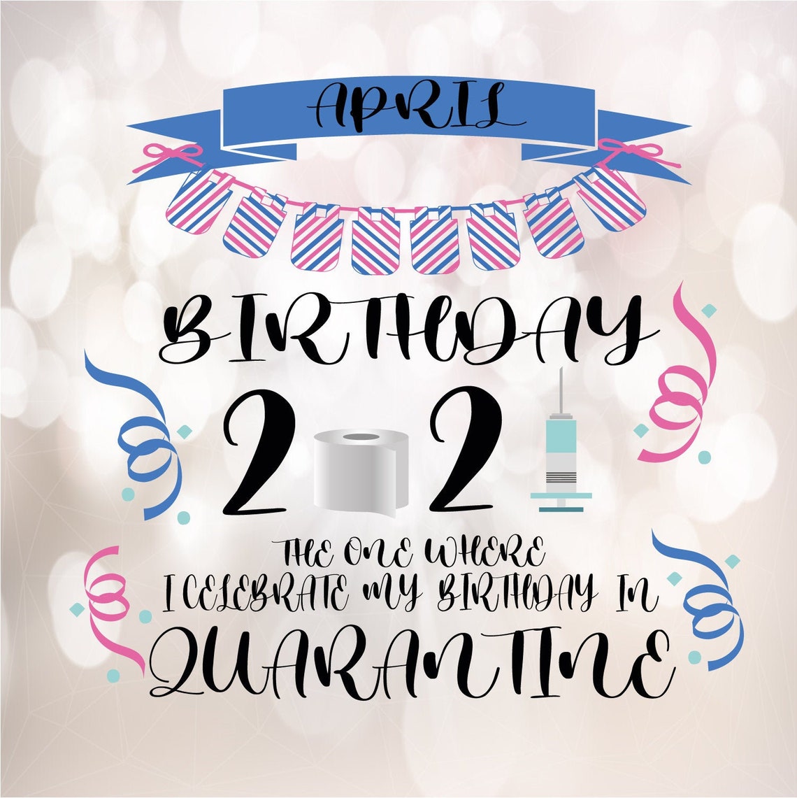 Download April Birthday 2021 SVG Quarantined Birthday PNG Funny | Etsy