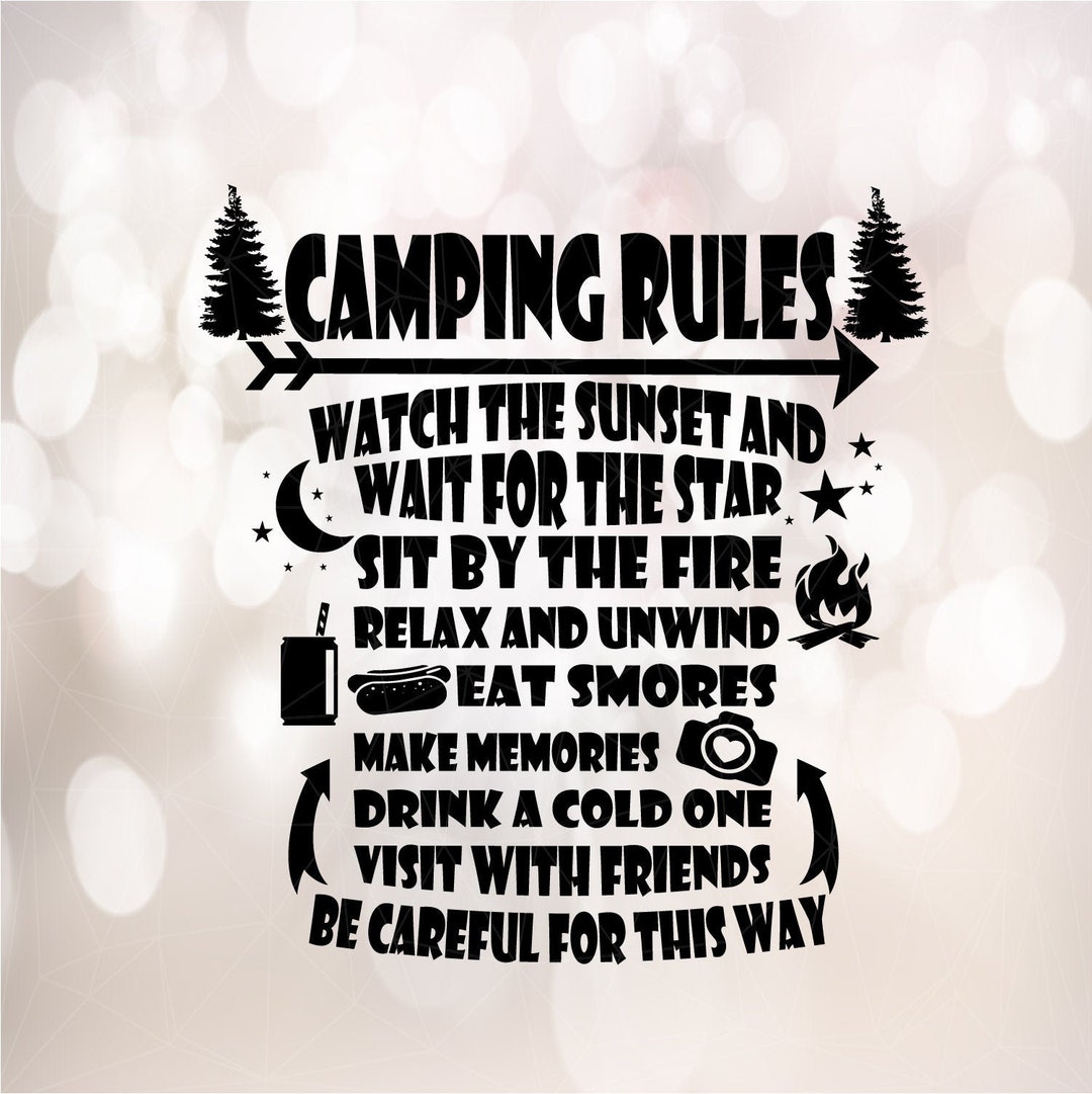Camping Rules Svg, Camping Saying Svg, Funny Camping Svg, Eps, Dxf, Png