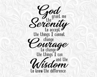 Serenity prayer svg, png, eps, dxf. Religious phrase - Shirt Print, Wall Art design. God grant me the serenity to accept the things svg