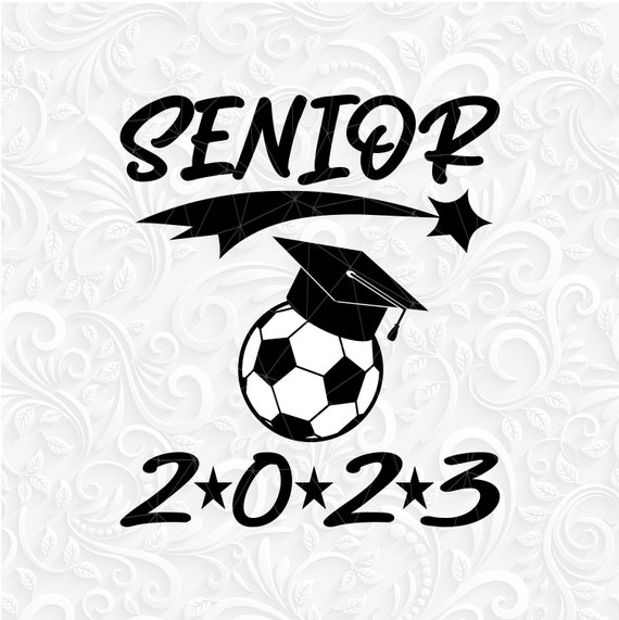 2023 Graduation Soccer Ball Svg Soceer Ball Svgsenior 2023 Etsy