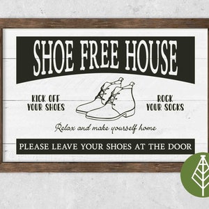Shoe free house SVG, leave your shoes at the door sign, doormat  idea, shoes Graphic Printable file for decor, Cricut file*Instant Download*