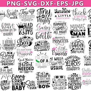 May include: A set of 36 black and white printable designs with pink accents. The designs feature text and illustrations related to babies and new parents. Some of the text includes "It's a Boy", "Mommy's Princess", "Nap King", "Future Ladies Man", "I'm Kind of a Big Dill", "Handsome Like Daddy", "Just a Boy in Love with His Mama", and "Crazy Cat Baby".