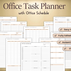 May include: An office task planner featuring templates for daily, weekly, and monthly schedules, and project planning. The planner is labelled "Office Task Planner with Office Schedule" and includes the text "Easy to use", "Fully Editable pdf", "Instant Download", and "17 Pages".