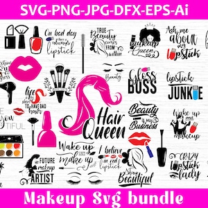 Makeup SVG bundle, Makeup Quotes SVG, Beauty svg, Cosmetics, Mascara svg, Lipstick svg, Makeup Artist Shirt, Cut File Cricut, Makeup Bag Svg