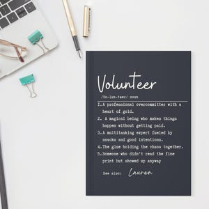 Personalized Volunteer Definition Journal,  Notebook, Gift for Volunteers - Perfect for Note-Taking, Journaling, or Volunteer Appreciation