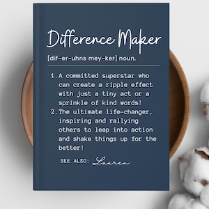 Difference Maker Journal, Personalized Notebook, Custom Definition Gift