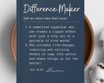 Difference Maker Journal, Personalized Notebook, Custom Definition Gift
