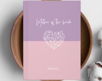 Mother of the Bride Journal, Wedding Keepsake Gift
