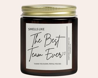 Smells like the best team ever, Corporate Gifts, Employee Appreciation Gift, Team Appreciation Gift Bulk, Best Team Candle, Coworker Gift