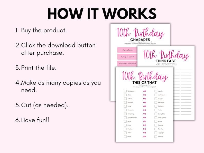 May include: Printable 10th birthday party games. The image shows instructions and three game sheets: Charades, Think Fast, and This or That. The games are designed with a pink and white colour scheme. Instructions include buying, downloading, printing, and cutting.