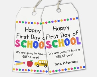Back to School Gift Tag Template, First Day of School Tags,  Editable First Day of School Treat Bag Tag, Welcome Back to School Label, Gift
