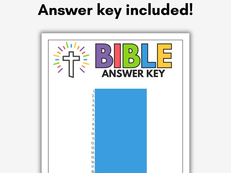 May include: A white sheet of paper with the words "BIBLE ANSWER KEY" in colorful letters. A cross with colorful rays is above the word "BIBLE". A large blue rectangle is on the page with numbered lines.
