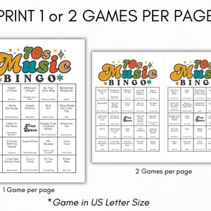 May include: A white sheet with two bingo game layouts. The top text reads "PRINT 1 or 2 GAMES PER PAGE". The bingo cards are titled "70s Music Bingo" with song titles. The bottom text reads "1 Game per page" and "2 Games per page".