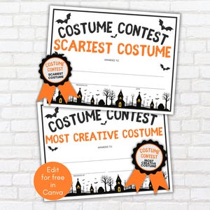 May include: Two Halloween costume contest certificates. One reads "Scariest Costume" and the other "Most Creative Costume." Each certificate has a black and orange ribbon and a spooky silhouette design. The text "Edit for free in Canva" is also visible.