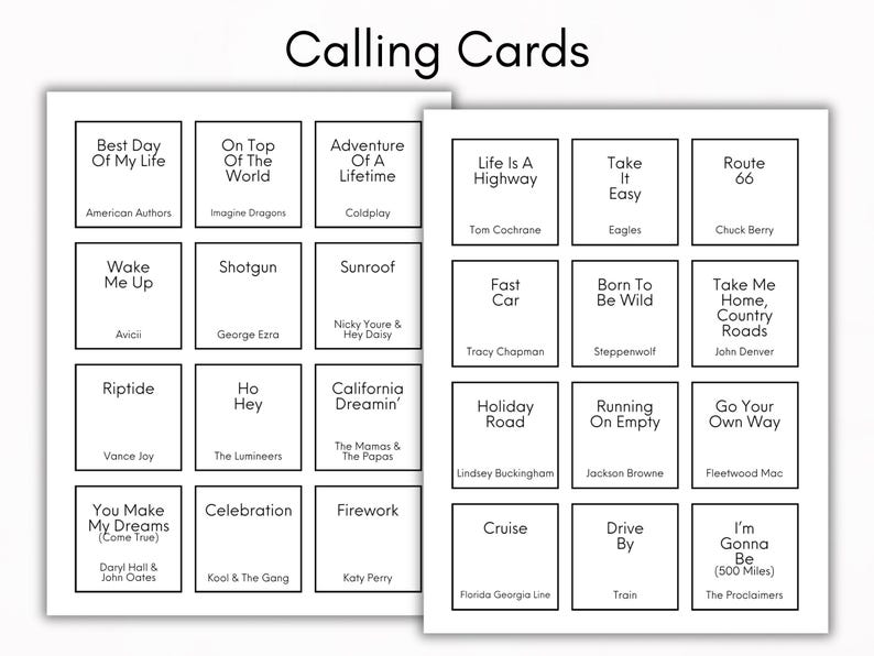 May include: Two white sheets of paper with the text "Calling Cards" at the top. Each sheet has multiple square cards with song titles and artist names, including "Best Day Of My Life" and "Life Is a Highway."