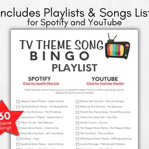 May include: A white TV theme song bingo playlist with a retro television graphic. The bingo card includes 60 theme songs for Spotify and YouTube. A red star graphic displays "60 Theme Songs".