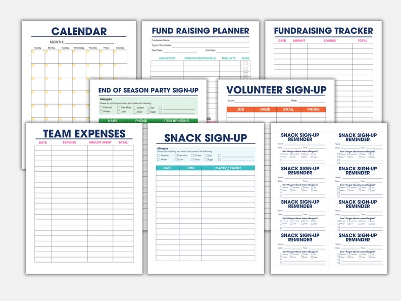 May include: A set of printable team management and fundraising forms. The forms include a calendar, a fund raising planner, a fundraising tracker, a team expenses sheet, a snack sign-up sheet, a volunteer sign-up sheet, and an end of season party sign-up sheet.