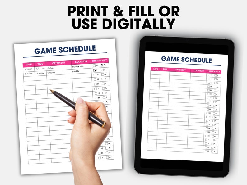 May include: A printable or digital game schedule template with columns for date, time, opponent, location, and home or away. The template is filled out with a few sample entries.