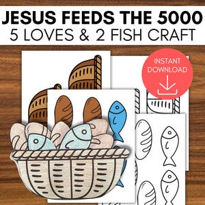 5 Loaves & 2 Fish Craft, Jesus Feeds the 5000, Bible Craft for Kids, Bible School Lesson, Sunday School Printable, Loaves and Fishes Lesson