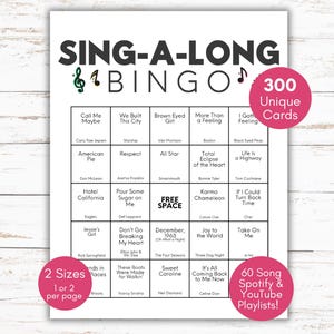 Puede incluir: Una tarjeta de bingo blanca titulada "SING-A-LONG BINGO" con títulos de canciones y nombres de artistas. Incluye 300 tarjetas únicas, 2 tamaños por página y 60 listas de reproducción de Spotify y YouTube. También hay notas musicales y una clave de sol.