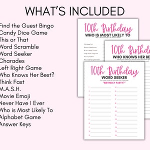 May include: Printable party games for a 10th birthday, featuring a pink and white design. Games include bingo, word searches, and trivia. The image displays the text "What's Included" and various game titles, perfect for a party.