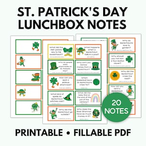 May include: Printable St. Patrick's Day lunchbox notes with 20 different questions about leprechauns, shamrocks, and Irish culture. The notes are green and orange with illustrations of leprechauns and shamrocks.