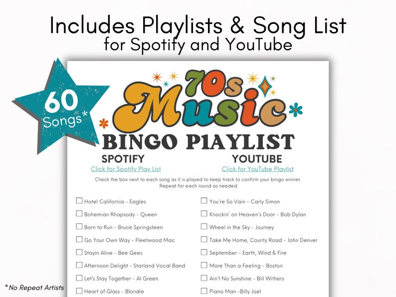 May include: A white sheet of paper with a colorful 70s Music Bingo Playlist design. The playlist includes 60 songs for Spotify and YouTube. The design features a teal star with the number 60 and the words "Songs".