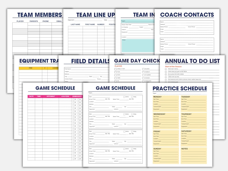 May include: A printable set of 10 black and white forms for organizing a sports team. The forms include team members, team line up, team in, coach contacts, equipment tracker, field details, game day check, annual to do list, game schedule, and practice schedule.