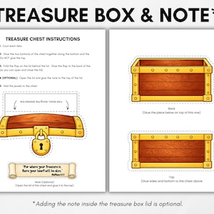 May include: A printable treasure chest craft kit with instructions. The kit includes illustrated parts for the chest, a lock, and a scroll with text. The chest is made of brown wood with gold accents. The text reads "TREASURE BOX & NOTE".