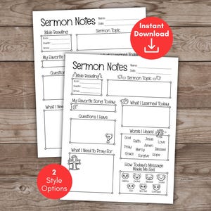May include: Two white printable sermon notes sheets with black text. The sheets have sections for Bible reading, sermon topic, favorite song, and questions. A red circle with "Instant Download" and a download icon is visible.