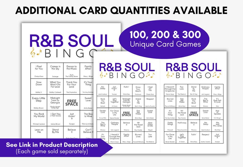 May include: R&B Soul Bingo game cards with song titles in a grid format. The cards are white with purple and gold text. The text "R&B Soul Bingo" is at the top. A purple oval states "100, 200 & 300 Unique Card Games".