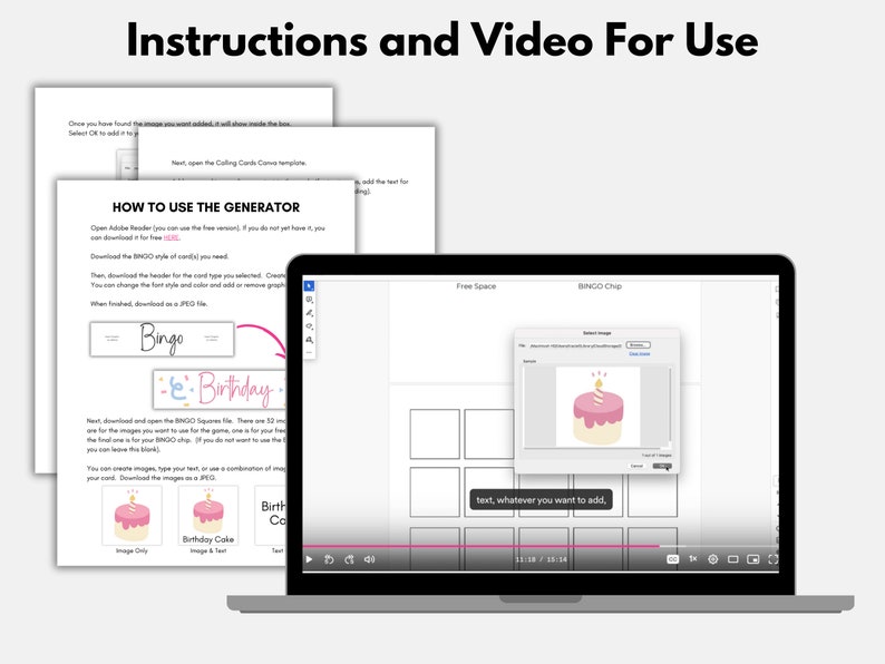 May include: A laptop screen displaying a video tutorial on how to use a bingo card generator. The video shows a pink and white birthday cake image being added to a bingo card template. The text "text, whatever you want to add" is displayed on the screen.