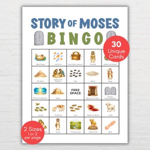 May include: A bingo game card titled "Story of Moses Bingo" with illustrations of biblical scenes. The card includes the text "30 Unique Cards" and "2 Sizes 1 or 2 per page". The game features a grid with various images and the word "FREE SPACE".