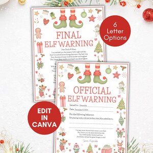 May include: Two Christmas-themed printable warning cards. One reads "FINAL ELF WARNING" and the other "OFFICIAL ELF WARNING". Both cards have elf legs, Christmas tree, and gift illustrations. The text "EDIT IN CANVA" is also visible.