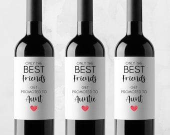 Los mejores amigos son ascendidos a etiqueta de vino de tía, anuncio de embarazo, va a ser tía, revelación de embarazo, etiqueta de vino de mejores amigos
