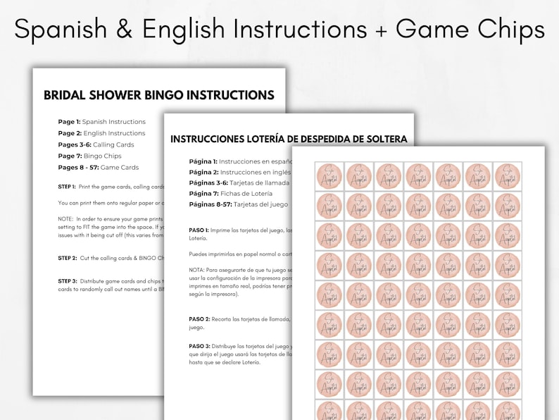 May include: A set of printable bridal shower bingo instructions and game chips in English and Spanish. The documents include pages for calling cards, bingo chips, and game cards, featuring a grid of circular pink chips with script text.