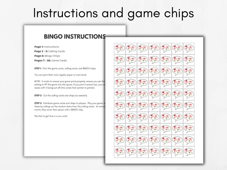 May include: A printable bingo game with instructions and game chips. The game cards feature a speech bubble with hearts in pink, red, and white. The instructions include steps for printing, cutting, and playing the game.