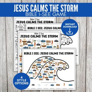 May include: A stack of Bible I-See game printables titled "JESUS CALMS THE STORM". The game includes illustrations of boats, people, and related images. The words "INSTANT DOWNLOAD" and "4 STYLE OPTIONS" are also visible on the printables.