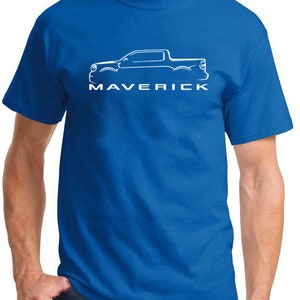 May include: A royal blue t-shirt with a white outline of a Ford Maverick pickup truck and the word "Maverick" printed below the truck.