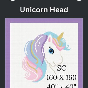 May include: A colourful cross stitch pattern of a unicorn head with a gold horn. The pattern is 160 stitches wide by 160 stitches tall and will create a finished piece that is 40 inches wide by 40 inches tall.