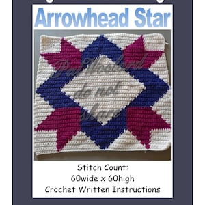May include: Crochet pattern for an arrowhead star with a stitch count of 60 wide by 60 high. The pattern features a white background with pink and blue stars.