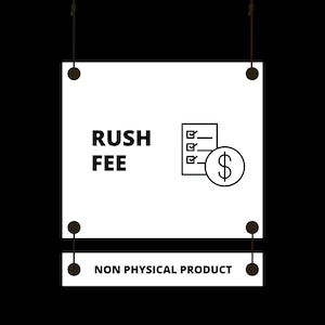 Op de afbeelding: Een wit bord met zwarte tekst die "Rush Fee" luidt en een zwarte lijntekening van een checklist met een dollarteken. Onder het bord bevindt zich een kleiner wit bord met zwarte tekst die "Non Physical Product" luidt.