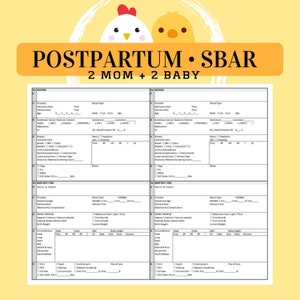 May include: A postpartum SBAR form for two mothers and two babies. The form includes sections for vital signs, medications, and procedures. The form is designed to help healthcare providers communicate effectively about patient care.