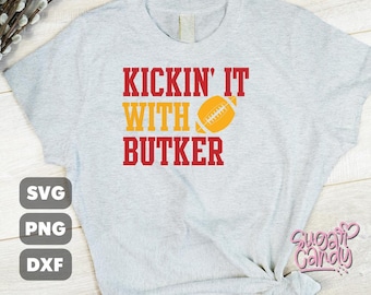 Kickin' It With Butker SVG: KC Football Champs Design (Digital Files)