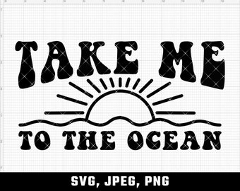 Take Me To The Ocean SVG: Groovy Retro Clipart (Digital Download)