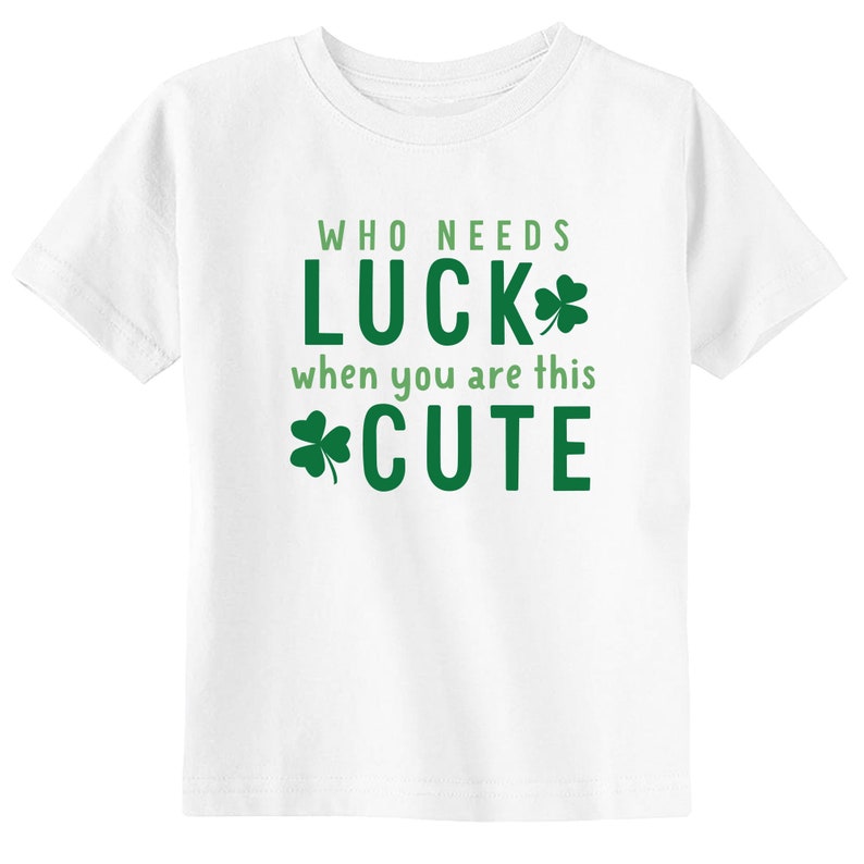 Who Needs Luck When You Are This Cute Onesie® St Patricks Day - Etsy