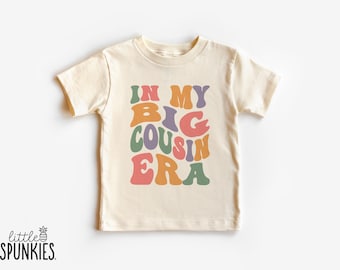 Cousin Reveal Shirt for Girls: In My Big Cousin Era Graphic Tee - RL18986