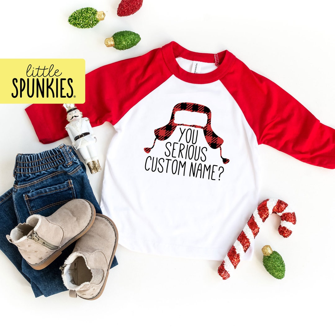 Toddler Christmas Raglan, You Serious Custom Name Kids Shirt, Cute